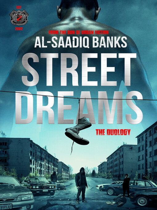 Title details for Street Dreams by Al-Saadiq Banks - Available